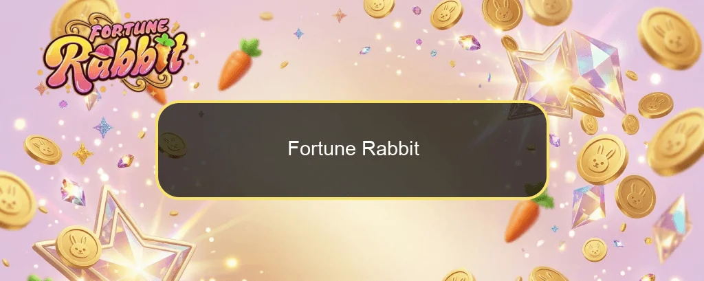 Fortune Rabbit Fortune Rabbit